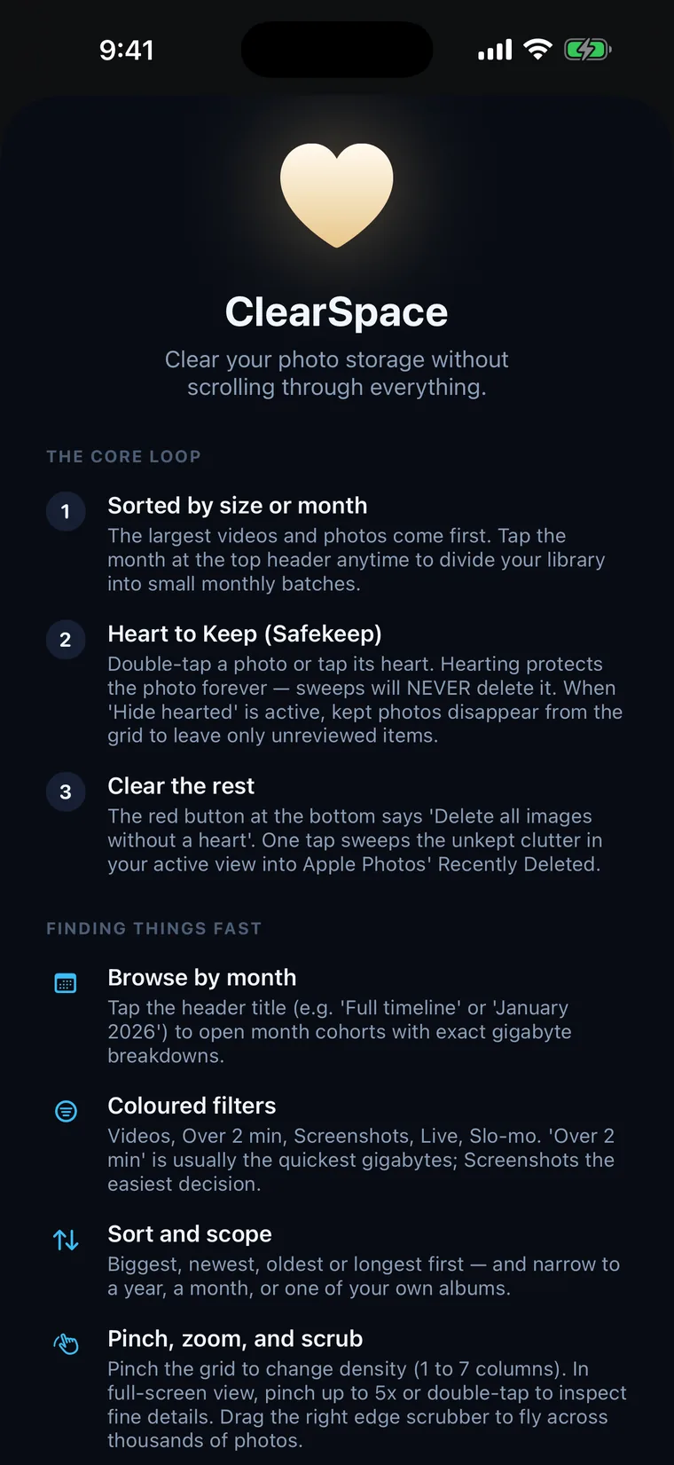 ClearSpace's onboarding guide: the core loop spelled out as sorted by size or month, heart to keep, clear the rest — followed by a Finding things fast section covering browse by month, coloured filters, sort and scope, and pinch, zoom and scrub.
